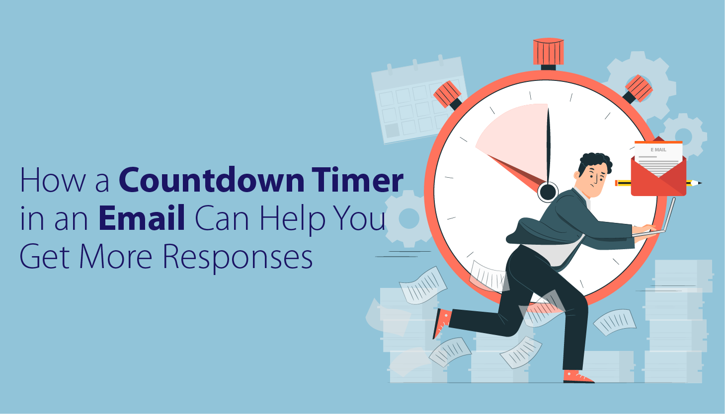  How a Countdown Timer in an Email Can Help You Get More Responses